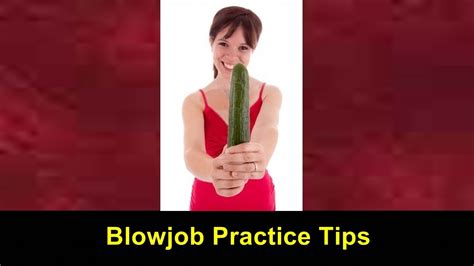 How to Give a Blowjob: Step